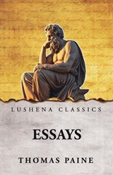 Essays - Thomas Paine - 9798902720294