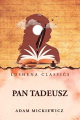Pan Tadeusz - Adam Mickiewicz - 9798902720645