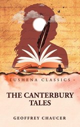 The Canterbury Tales - Geoffrey Chaucer - 9798902720768