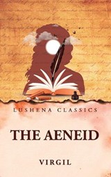 The Aeneid - Virgil - 9798902720935
