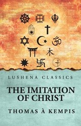 The Imitation of Christ - Thomas À Kempis - 9798902721925