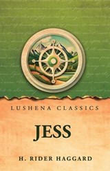 Jess - H Rider Haggard - 9798902724490