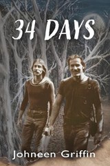 34 Days - Johneen Griffin - 9798903010066