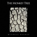 The Monkey Tree - Michele Heeney - 9798903012145