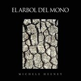 El Arbol Del Mono - Michele Heeney - 9798903012664