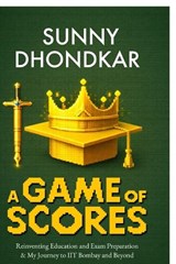 A Game of Scores - Sunny Dhondkar - 9798903198924