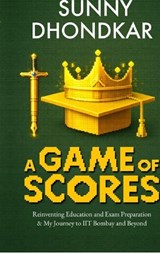 A Game of Scores - Sunny Dhondkar - 9798903198955