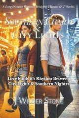 Southern Charm & City Lights - J Wilder Stone - 9798903458325