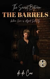 The Secret Between the Barrels - de de Cox - 9798903480166
