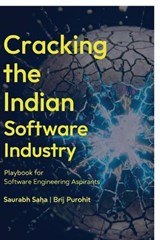 Cracking the Indian Software Industry - Saurabh Saha - 9798903929467