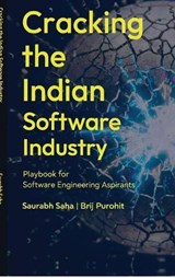 Cracking the Indian Software Industry - Saurabh Saha - 9798903929597