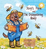 Jerry's Farm and The disappearing Honey - Natallia Price ; Richard Price - 9798904171759