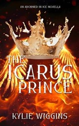 The Icarus Prince - Kylie Wiggins - 9798904260040