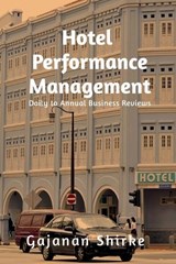 Hotel Performance Management - Gajanan Shirke - 9798904311537
