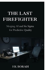 The Last Firefighter - Hk Borah - 9798904510053