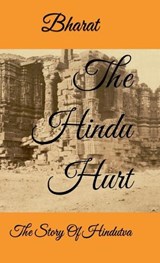The Hindu Hurt - Bharat - 9798904515294