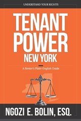 Tenant Power - Ngozi E Bolin Esq - 9798950322037