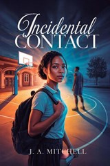 Incidental Contact - J. Mitchell ; Megan Joseph - 9798985158021