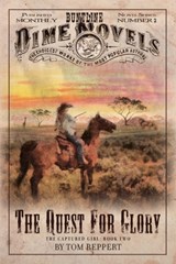 The Quest for Glory - Tom Reppert - 9798985163940