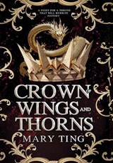 Crown of Wings and Thorns - Mary Ting - 9798985165944