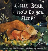 Dragon, D: Little Bear, How Do You Sleep?