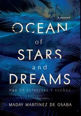 Ocean of Stars and Dreams - Maday Martinez de Osaba - 9798985410518