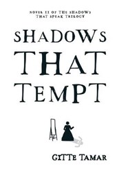Shadows That Tempt