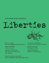 Liberties Journal of Culture and Politics - Yaroslav Hrytsak ; David Bell ; Durs Grunbein - 9798985430288