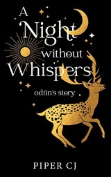 A Night Without Whispers - Piper Cj - 9798985454482