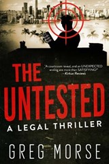 The Untested - Greg Morse - 9798985537512
