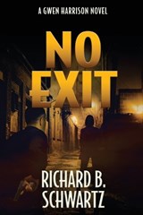 No Exit - SCHWARTZ,  Richard B - 9798985572155