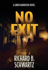 No Exit - SCHWARTZ,  Richard B - 9798985572162