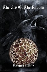 The Cry of The Ravven - Ravven White - 9798985594096