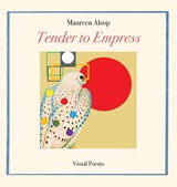 Tender to Empress - Maureen Alsop - 9798985620672