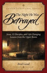 The Night He Was Betrayed - GOAD,  Brad - 9798985653502