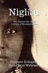 Niglí¿u - She Comes Out Alive - Florence D'Angelo ; Paul Oscar Wybrant - 9798985658231
