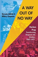 A Way Out of No Way - Hussein Ahdieh ; Hillary Chapman - 9798985833461