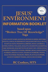 Jesus' Environment - Mts Bc Crothers - 9798985874723