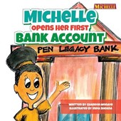 Michelle Opens Her First Bank Account