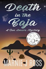 Death in the Baja - Marnie J Ross - 9798986007113