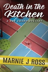 Death in the Kitchen - Marnie J Ross - 9798986007137