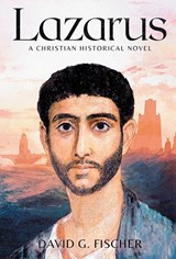 LAZARUS - David G. Fischer - 9798986084329