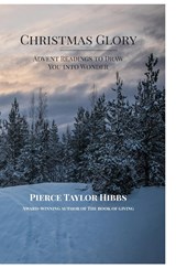Christmas Glory - Pierce Taylor Hibbs - 9798986106724