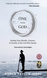 One with God - Pierce Taylor Hibbs - 9798986106762