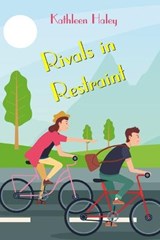 Rivals in Restraint - HALEY,  Kathleen - 9798986147406