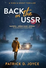Joyce, P: Back in the USSR - Patrick D. Joyce - 9798986169927
