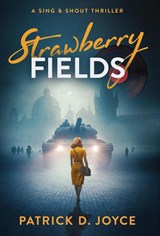 Joyce, P: Strawberry Fields - Patrick D. Joyce - 9798986169958