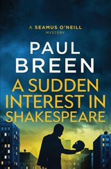 A Sudden Interest in Shakespeare - Paul Breen - 9798986208336