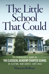 The Little School That Could - Vincent DeRosa - 9798986217406