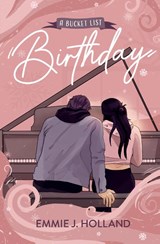 A Bucket List Birthday - Emmie J Holland - 9798986311593